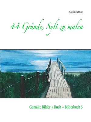 cover image of 44 Gründe, Sylt zu malen